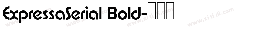 ExpressaSerial Bold字体转换